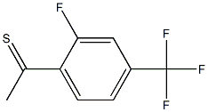 1-(2-fluoro-4-(trifluoromethyl)phenyl)ethanethione