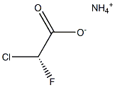 [R,(+)]-クロロフルオロ酢酸アンモニウム 化学構造式