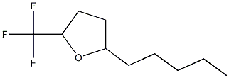 Tetrahydro-2-(trifluoromethyl)-5-pentylfuran
