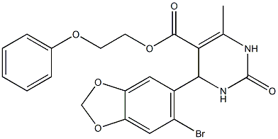 2-phenoxyethyl 4-(6-bromo-1,3-benzodioxol-5-yl)-6-methyl-2-oxo-1,2,3,4-tetrahydro-5-pyrimidinecarboxylate|