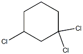 1,1,3-Trichlorocyclohexane