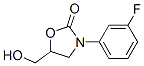 3-(m-フルオロフェニル)-5-(ヒドロキシメチル)-2-オキサゾリジノン 化学構造式