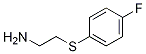 2-(4-Fluoro-phenylsulfanyl)-ethylaMine Structure