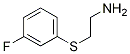 2-(3-Fluoro-phenylsulfanyl)-ethylaMine Struktur