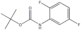 (2,5-Difluoro-phenyl)-carbaMic acid tert-butyl ester 化学構造式