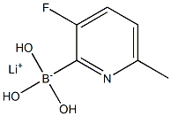 Lithium (3-fluoro-6-methylpyridin-2-yl)trihydroxyborate, 1393822-97-3, 结构式