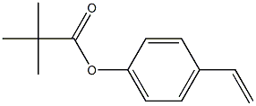 Pivalic acid 4-Vinylphenyl Ester,141432-32-8,结构式