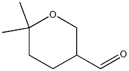 6,6-dimethyltetrahydro-2H-pyran-3-carbaldehyde