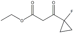 ETHYL 3-(1-FLUOROCYCLOPROPYL)-3-OXOPROPANOATE