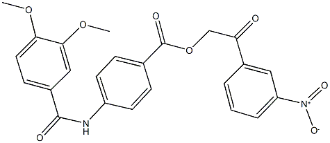 332023-43-5 2-{3-nitrophenyl}-2-oxoethyl 4-[(3,4-dimethoxybenzoyl)amino]benzoate