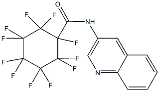 1,2,2,3,3,4,4,5,5,6,6-undecafluoro-N-(3-quinolinyl)cyclohexanecarboxamide Struktur