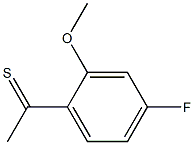 1-(4-fluoro-2-methoxyphenyl)ethanethione