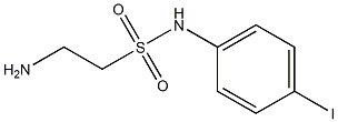 2-amino-N-(4-iodophenyl)ethane-1-sulfonamide,,结构式