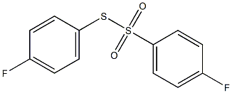4-フルオロベンゼンチオスルホン酸S-(4-フルオロフェニル) 化学構造式