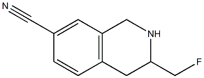 3-fluoromethyl-7-cyano-1,2,3,4-tetrahydroisoquinoline 结构式