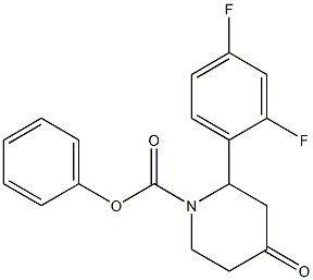 PHENYL 2-(2,4-DIFLUOROPHENYL)-4-OXOPIPERIDINE-1-CARBOXYLATE