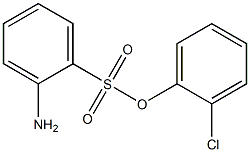 2'-Chlorophenyl 2-aminobenzenesulfonate