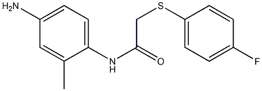 N-(4-amino-2-methylphenyl)-2-[(4-fluorophenyl)sulfanyl]acetamide Structure