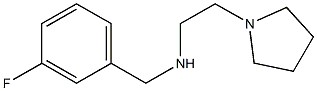 [(3-fluorophenyl)methyl][2-(pyrrolidin-1-yl)ethyl]amine Struktur