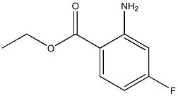 2-AMINO-4-FLUOROBENZOIC ACID ETHYL ESTER Struktur