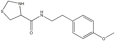  N-[2-(4-methoxyphenyl)ethyl]-1,3-thiazolidine-4-carboxamide