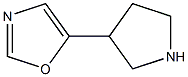 5-(pyrrolidin-3-yl)-1,3-oxazole,1369247-60-8,结构式