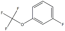  1-氟-3-三氟甲氧基苯
