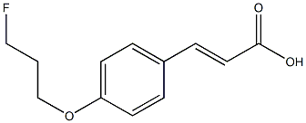 (E)-3-(4-(3-fluoropropoxy)phenyl)acrylic acid Structure
