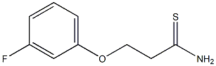 3-(3-fluorophenoxy)propanethioamide