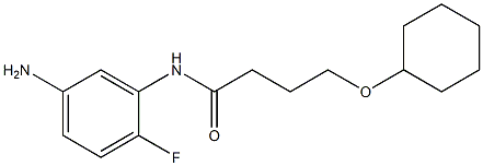 N-(5-amino-2-fluorophenyl)-4-(cyclohexyloxy)butanamide Structure