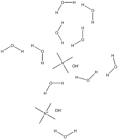  TETRAMETHYLAMMONIUM HYDROXIDE PENTAHYDRATE 四甲基氢氧化铵五水合物