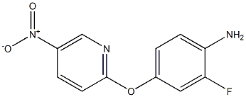 2-fluoro-4-[(5-nitro-2-pyridinyl)oxy]aniline
