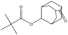 6-(Pivaloyloxy)adamantan-2-one
