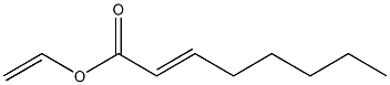 2-Octenoic acid ethenyl ester