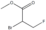  2-溴-3-氟丙酸甲酯
