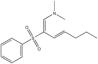  (1E,3E)-N,N-Dimethyl-2-(phenylsulfonyl)-1,3-heptadien-1-amine