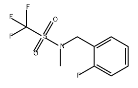 Methanesulfonamide, 1,1,1-trifluoro-N-[(2-fluorophenyl)methyl]-N-methyl-