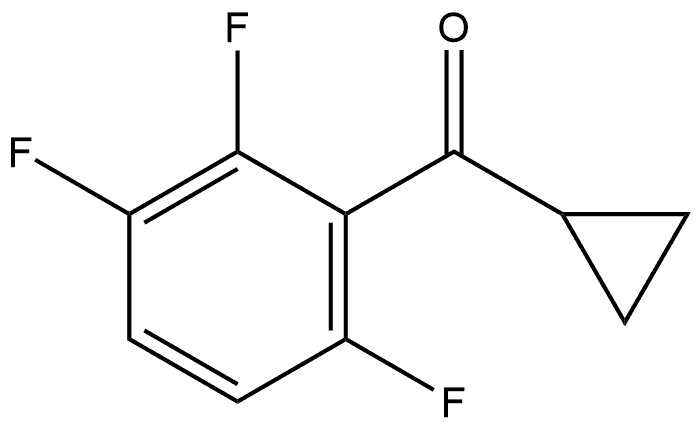 Cyclopropyl(2,3,6-trifluorophenyl)methanone 结构式