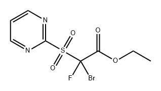 Acetic acid, 2-bromo-2-fluoro-2-(2-pyrimidinylsulfonyl)-, ethyl ester,2605879-07-8,结构式