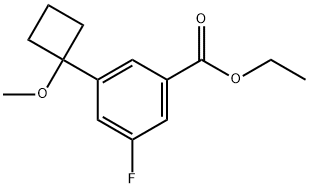 Ethyl 3-fluoro-5-(1-methoxycyclobutyl)benzoate 结构式