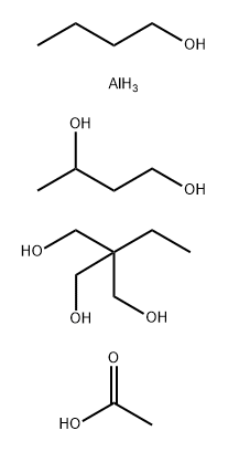 68409-56-3 1,3-Butanediol, polymer with 1-butanol aluminum salt and 2-ethyl-2-(hydroxymethyl)-1,3-propanediol, acetate