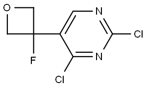 2,4-二氯-5-(3-氟氧杂环丁烷-3-基)嘧啶, 2965368-83-4, 结构式