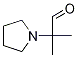 a,a-diMethyl-1-Pyrrolidineacetaldehyde Struktur