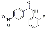 N-(2-氟苯)-4-硝基苯甲酰胺,5336-54-9,结构式