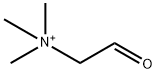 trimethyl-(2-oxoethyl)ammonium