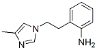 Benzenamine, 2-[2-(4-methyl-1H-imidazol-1-yl)ethyl]- (9CI) Struktur