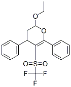 2-ETHOXY-4,6-DIPHENYL-5-(TRIFLUOROMETHYLSULFONYL)-3,4-DIHYDRO-2H-PYRAN|