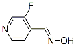 4-Pyridinecarboxaldehyde,3-fluoro-,oxime,(E)-(9CI) 结构式