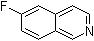 CAS # 1075-11-2, 6-Fluoroisoquinoline